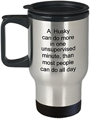 Чаша за пътуване Хъски - Забавно Саркастичная Кафеена Чаша за Любител на кучета от порода Хъски